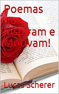 Livro Poemas que Inspiram e Motivam!