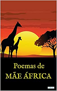 Livro POEMAS DE MÃE ÁFRICA (Raízes)