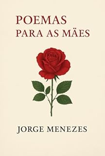 Poemas Para As Mães