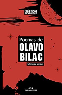 Livro Poemas de Olavo Bilac - Seleção de poemas (Clássicos Melhoramentos)