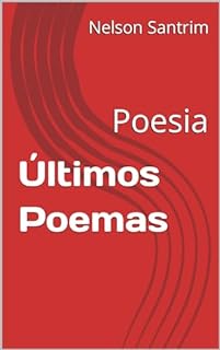Livro Últimos Poemas: Poesia