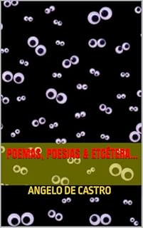 Livro POEMAS, POESIAS & ETCÉTERA...