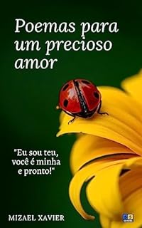 Livro POEMAS PARA UM PRECIOSO AMOR: Poemas de amor