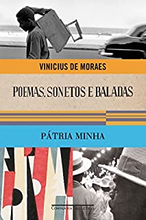 Livro Poemas , Sonetos e Baladas & Pátria Minha - Coleção Vinicius de Moraes