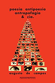 Livro Poesia, antipoesia, antropofagia & cia