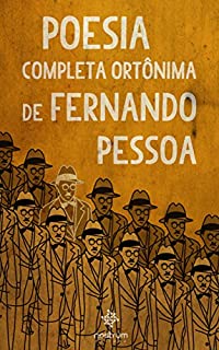 Poesia Completa Ortônima de Fernando Pessoa