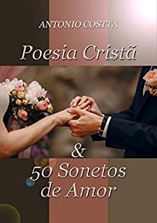 Livro Poesia Cristã & 50 Sonetos De Amor