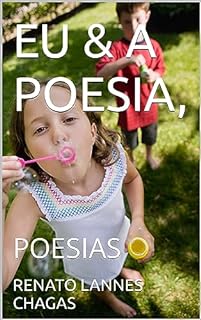 Livro EU & A POESIA,: POESIAS