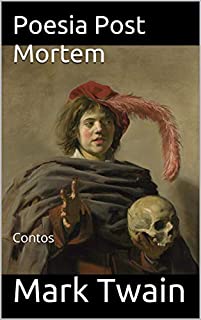 Poesia Post Mortem: Contos