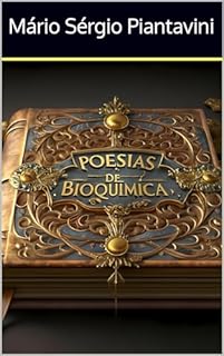 Livro Poesias: Bioquímica