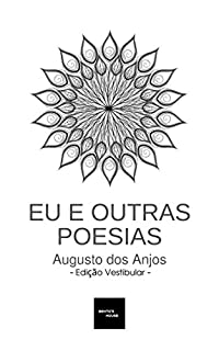 Livro Eu e Outras Poesias - Edição Vestibular
