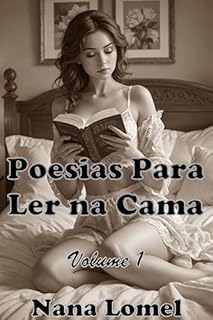 Livro Poesias Para Ler na Cama: Volume 1
