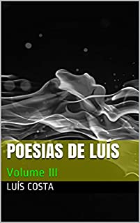 Livro Poesias de Luís: Volume III