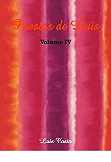 Livro Poesias de Luís - Volume IV