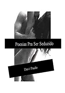 Livro Poesias Pra Ser Seduzido