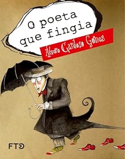 Livro O poeta que fingia (Meu amigo escritor)