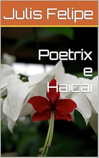 Livro Poetrix e Haicai