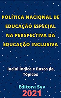 Livro Política Nacional de Educação Especial na Perspectiva da Educação Inclusiva: Atualizada - 2021