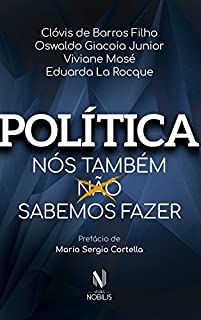 Livro Política: Nós também sabemos fazer