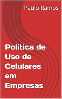 Livro Política de Uso de Celulares em Empresas