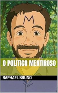 Livro O POLITICO MENTIROSO