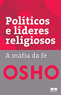Livro Políticos e líderes religiosos: A máfia da fé