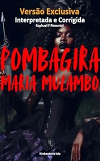 Livro Pombagira Maria Mulambo: A Guardiã dos Destinos (Kimbandaria)