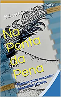 Livro Na Ponta da Pena: Poemas para encantar pequenos leitores