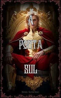 Livro A Ponta Sul - Vol. 4: (A Saga dos Mestiços)