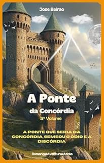 Livro A Ponte da Concórdia (Mamotal Livro 5)
