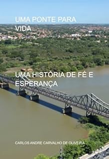 Uma Ponte Para Vida