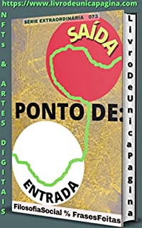 Livro PONTO DE ENTRADA E DE SAÍDA: QUAL O MOMENTO IDEAL PARA ENTRAR E TAMBÉM PARA SAIR DO MERCADO - 076 SÉRIE EXTRAORDINÁRIA