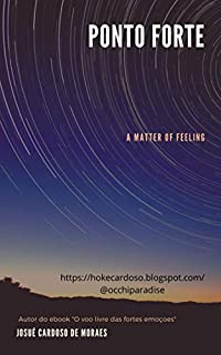 Livro PONTO FORTE: A Matter Of Feeling