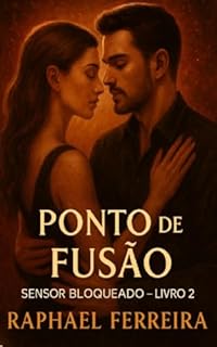 Livro Ponto de Fusão: Sensor Bloqueado - Livro 2