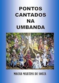 Livro Pontos Cantados na Umbanda: Versão 3