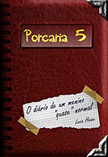 Livro Porcaria 5: O diário de um menino "quase" normal