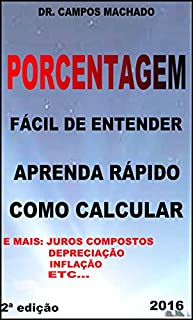 Livro Porcentagem fácil de entender: Aprenda rápido como calcular