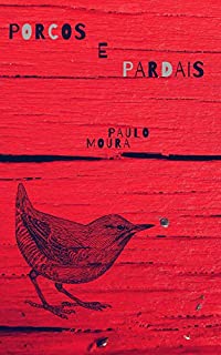 Livro Porcos e Pardais