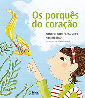 Livro Os porquês do coração (Viagens do Coração)