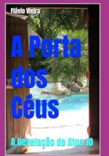 Livro A Porta Dos Céus