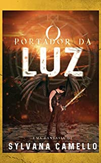 Livro O Portador da Luz: Da criação do Inferno ao declínio do Paraíso
