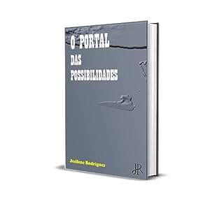 Livro O PORTAL DAS POSSIBILIDADES