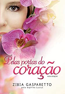 Livro Pelas portas do coração