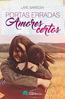 Livro Portas erradas amores certos