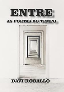 Livro Entre As Portas Do Tempo