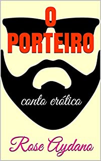 Livro O porteiro: conto erótico