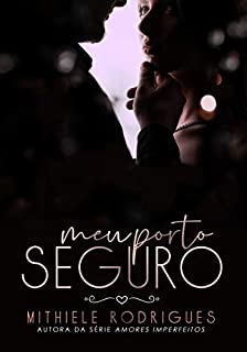 Livro Meu Porto Seguro