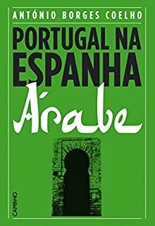 Livro Portugal na Espanha Árabe