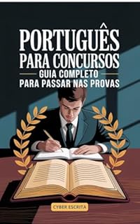 Livro Português para Concursos: Guia Completo para Passar nas Provas (Idioma Português Livro 1)