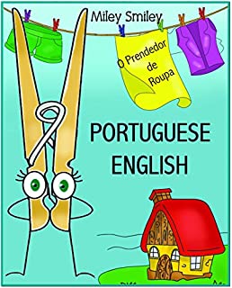 Livro Portuguese-English: "O Prendedor de Roupa" (Bilingual Edition, Dual Language)